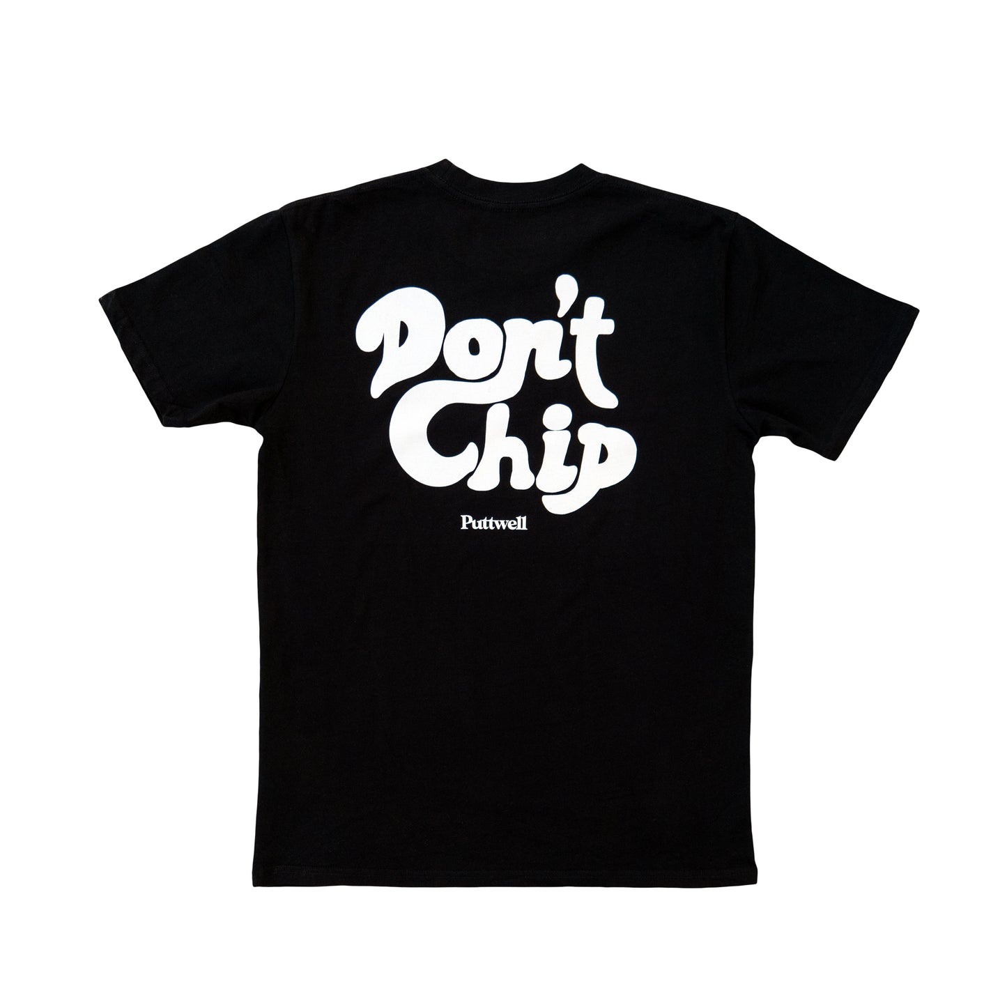 Don't Chip Short Sleeve Tee